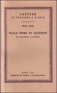 Sulle orme di Santippe. Da Platone a Panzini - Tilde Nardi - copertina