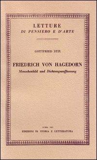 Friedrich von Hagedorn. Menschenbild und Dichtungsauffassung - Gottfried Stix - copertina