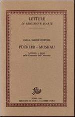 Pückler-Muskau. Letterato e dandy nella Germania dell'Ottocento