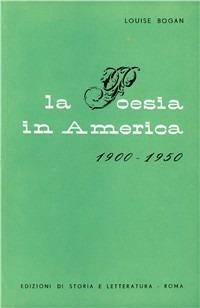 La poesia in America (1900-1950) - Louise Bogan - copertina