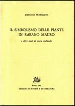 Il simbolismo delle piante in Rabano Mauro e altri studi di storia medievale