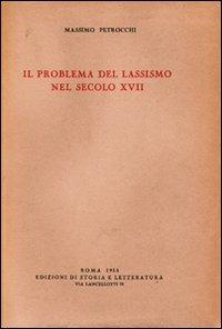 Il problema del lassismo nel secolo XVII - Massimo Petrocchi - copertina