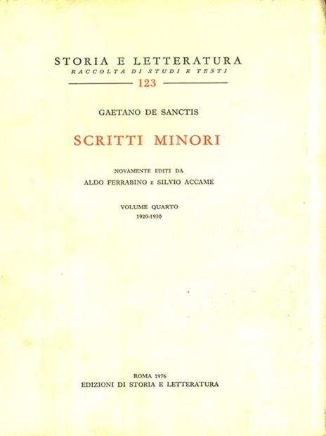 Scritti minori. Vol. 4: 1920-1930 - Gaetano De Sanctis - 2