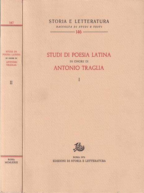 Studi di poesia latina in onore di Antonio Traglia - 2