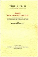 Engel, Tod und Seelenreise. Das Wirken der Geister beim Heimgang des Menschen in der Lehre der alexandrinischen und kappadokischen Väter