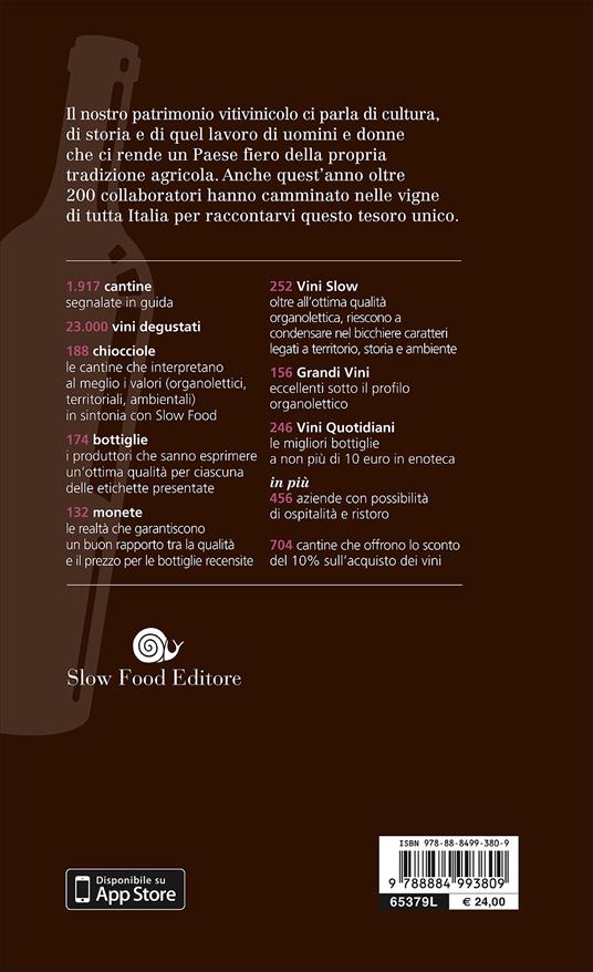 Slow wine 2016. Storie di vita, vigne, vini in Italia - 2