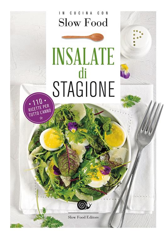 Insalate di stagione. 110 ricette per tutto l'anno - copertina