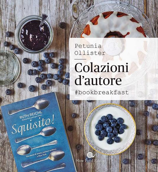 Colazione d'autore. #bookbreakfast - Petunia Ollister - copertina