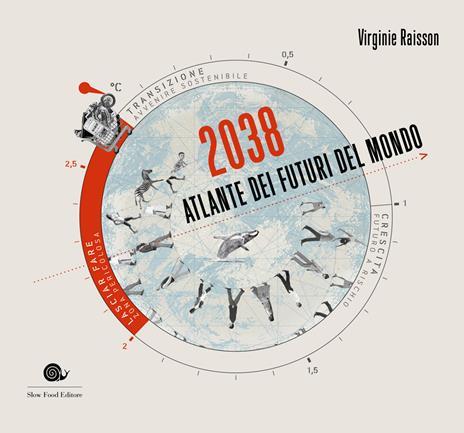 2038. Atlante dei futuri del mondo - Virginie Raisson - copertina