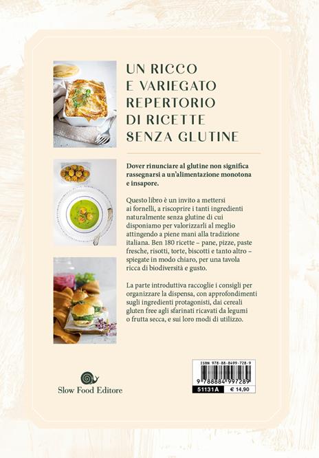 Cucina italiana senza glutine. 180 ricette della tradizione - Libro - Slow  Food - Ricettari Slow Food