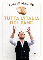 Tutta l'Italia del pane