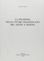 La filosofia nello Studio francescano del Santo a Padova