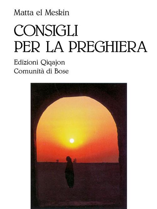 Consigli per la preghiera - Matta El Meskin - copertina