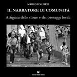 Il narratore di comunità. Artigiani delle storie e dei paesaggi locali