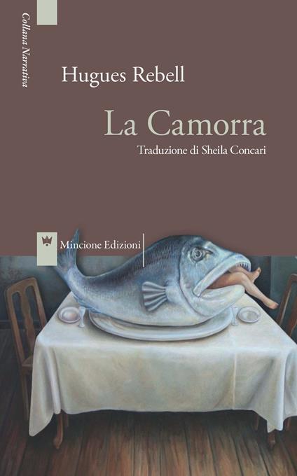 La camorra - Hugues Rebell - copertina