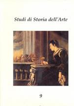 Studi di storia dell'arte. Vol. 9