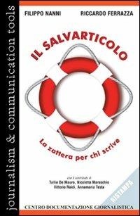 Il salvarticolo. La zattera per chi scrive - Filippo Nanni,Riccardo Ferrazza - copertina