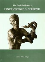 L' incantatore di serpenti