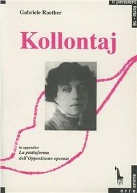 Kollontaj. Libertà sessuale e libertà comunista - Gabriele Raether - copertina