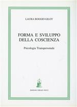 Forma e sviluppo della coscienza. Psicologia transpersonale