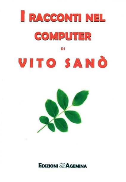 I racconti nel computer di Vito Sanò - Vito Sanò - copertina