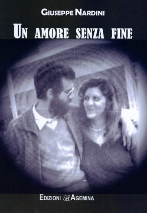 Un amore senza fine - Giuseppe Nardini - copertina