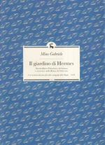 Il giardino di Hermes. Massimiliano Palombara alchimista e rosacroce nella Roma del Seicento