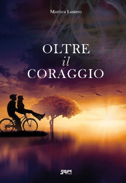 Oltre il coraggio - Martina Laniero - copertina