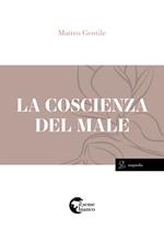 La coscienza del male