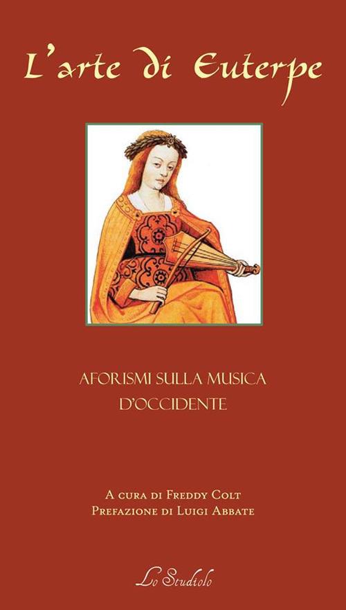 L'arte di Euterpe. Aforismi sulla musica d'occidente - copertina