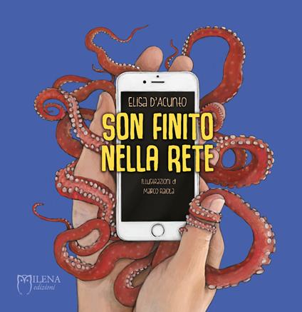 Son finito nella rete - Elisa D'Acunto - copertina