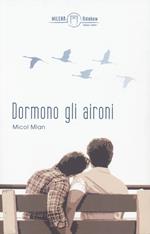 Dormono gli aironi