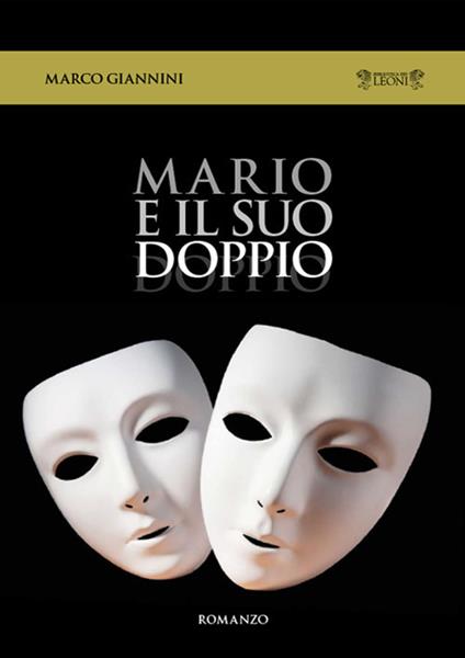 Mario e il suo doppio - Marco Giannini - copertina