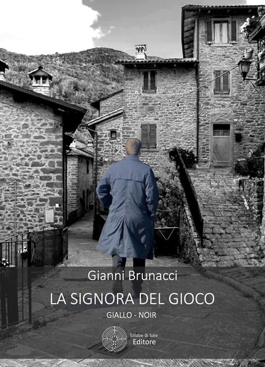 La signora del gioco - Gianni Brunacci - copertina