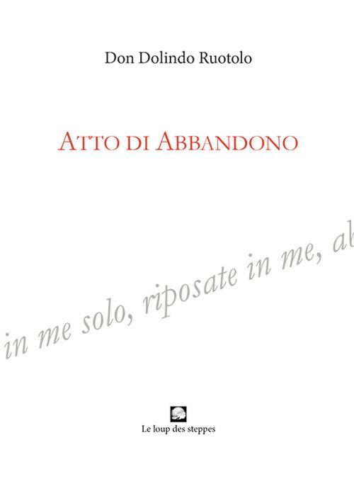 Atto di abbandono - Dolindo Ruotolo - copertina