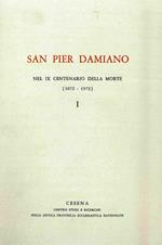 San Pier Damiano nel IX centenario della morte (1072-1972). Vol. 1