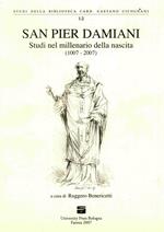 San Pier Damiani. Studi nel millenario della nascita (1007-2007)