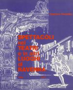 Spettacoli nei teatri e in altri luoghi di Ravenna (1555-1977)