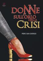 Donne sull'orlo della crisi