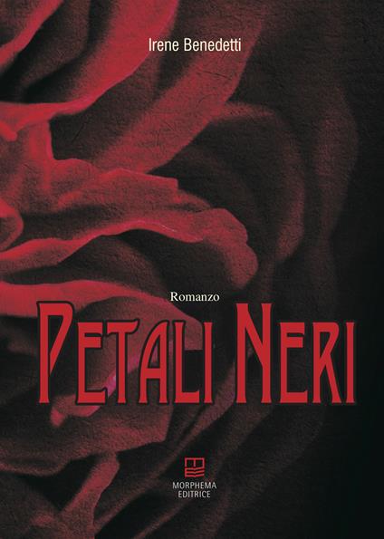 Petali neri - Irene Benedetti - copertina