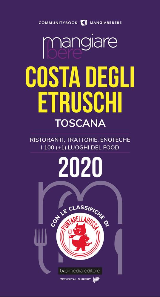 Mangiare bere Costa degli Etruschi, Toscana. Ristoranti, trattorie, enoteche. I 100 (+1) luoghi del food - copertina