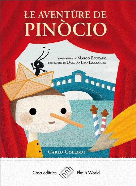 Le aventùre de Pinòcio. Storia de un buratìn - Carlo Collodi,Marco Boscaro - ebook