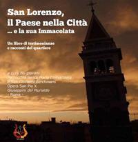 San Lorenzo, il paese nella città. E la sua immacolata - copertina