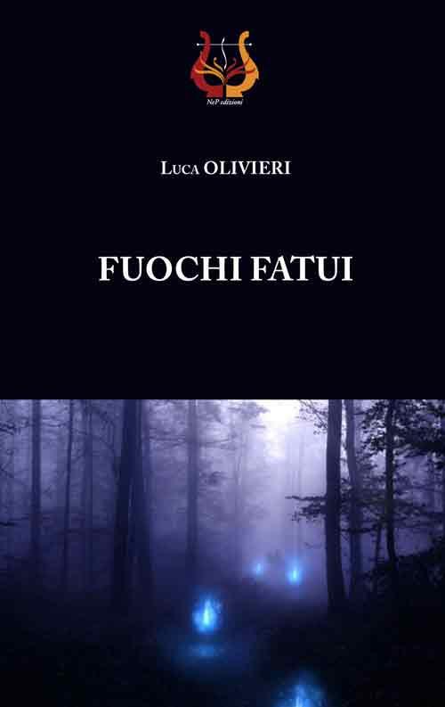 Fuochi fatui - Luca Olivieri - copertina