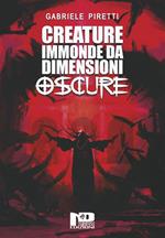 Creature immonde da dimensioni oscure