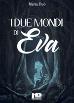 I due mondi di Eva