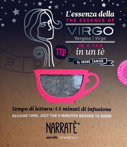 L'essenza della Vergine in un tè-The essence of the Virgo in a tea. Tempo di lettura: i 5 minuti di infusione. Ediz. bilingue. Con tea bag - Irene Zanier - copertina