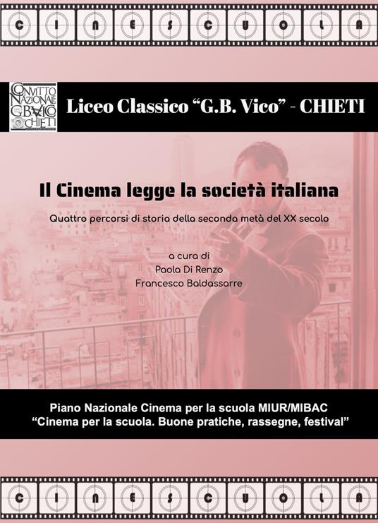 Il cinema legge la società italiana. Quattro percorsi di storia della seconda metà del XX secolo - copertina