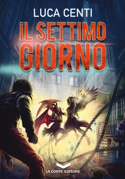 Il settimo giorno - Luca Centi - copertina