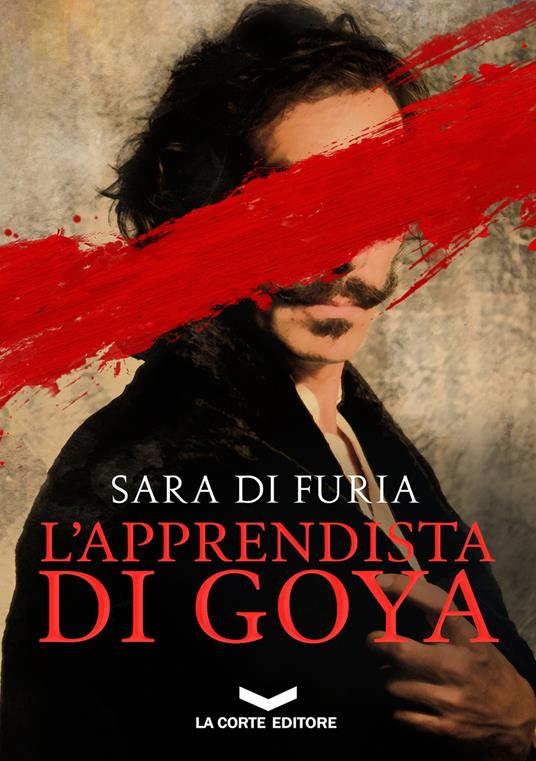 L'apprendista di Goya - Sara Di Furia - copertina